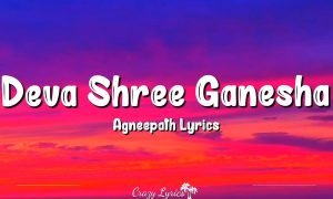 Deva Shree Ganesha Agneepath Lyrics 02