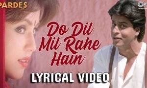 Do Dil Mil Rahe Lyrics 01